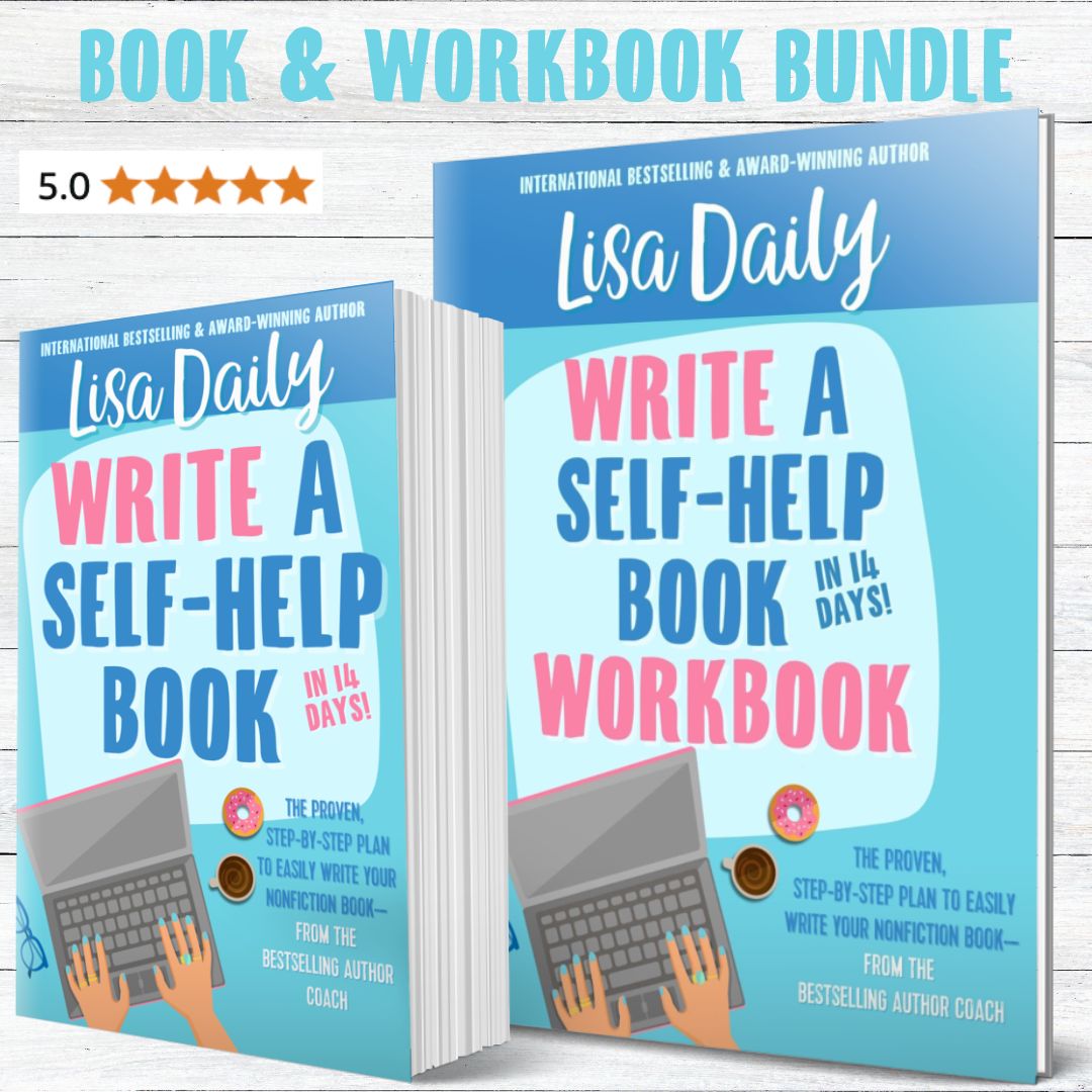 How to Write a Self-Help Book BOOK & WORKBOOK BUNDLE