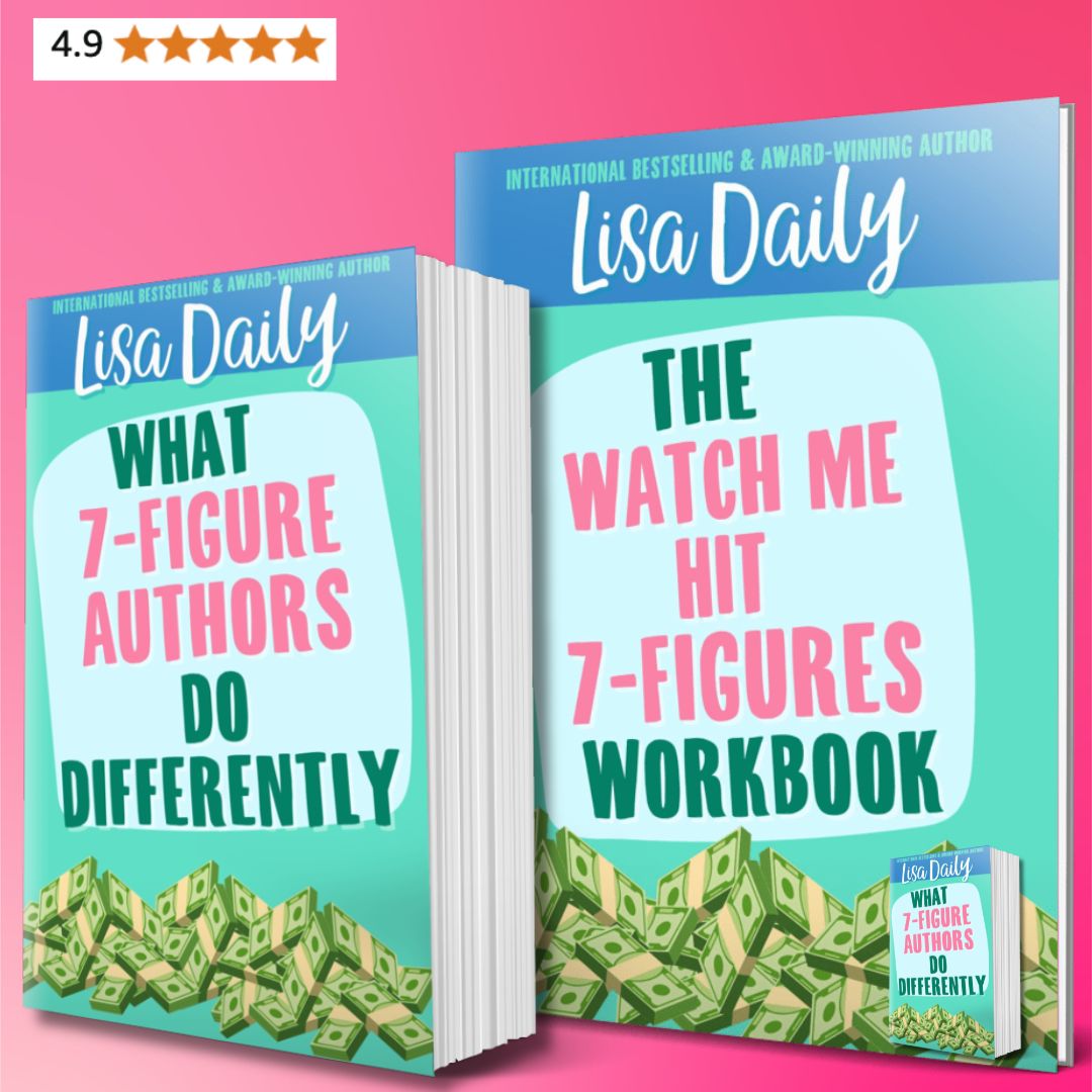 WORKBOOK: Watch Me Hit 7 Figures Plan (for What 7-Figure Authors Do Differently)