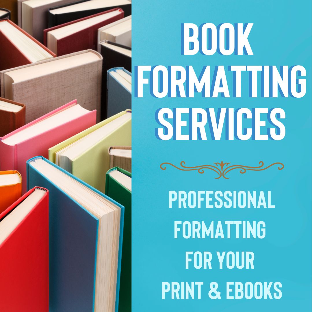 Book Formatting Services - Print & eBook formatting (EPUB)