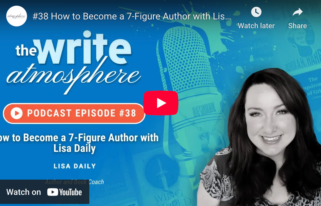 Lisa Daily discussing 7-figure author strategy in a podcast interview on The Write Atmosphere