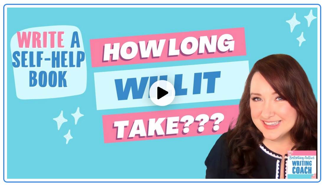 How Long Does It Take to Write a SelfHelp Book?