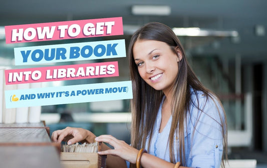 author getting their book into libraries 