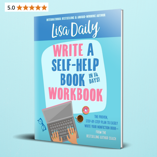 WORKBOOK: How to Write a Self-Help Book in 14 Days