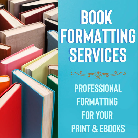 Book Formatting Services - Print & eBook formatting (EPUB)
